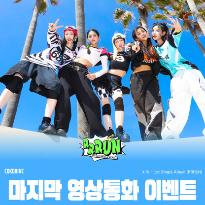 [당첨자 발표] [마지막 영상통화 이벤트] X:IN - RRRUN 1ST SINGLE ALBUM PLATFORM RANDOM