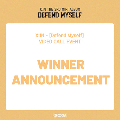 {당첨자 발표} [영상통화 팬사인회] 엑신 X:IN - DEFEND MYSELF 3RD MINI ALBUM PHOTOBOOK PLATFORM VER RANDOM